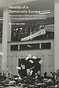 E-Book (epub) Heralds of a Democratic Europe von Koen van Zon