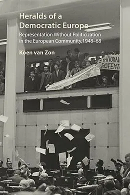 E-Book (epub) Heralds of a Democratic Europe von Koen van Zon