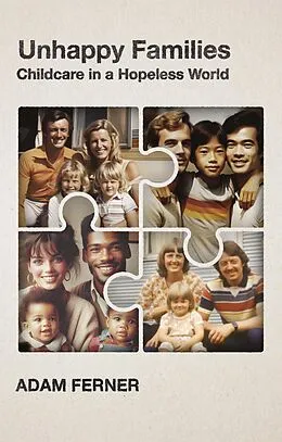 E-Book (pdf) Unhappy Families von Adam Ferner