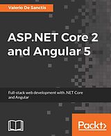 eBook (epub) ASP.NET Core 2 and Angular 5 de Valerio De Sanctis