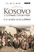 Livre Relié Kosovo, A Documentary History de Robert; Destani, Bejtullah D Elsie