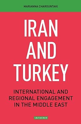 Livre Relié IRAN AND TURKEY de Marianna Charountaki