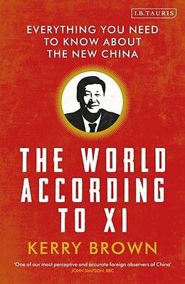 Kartonierter Einband The World According to Xi von Kerry Brown