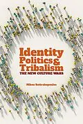 E-Book (pdf) Identity Politics and Tribalism von Nikos Sotirakopoulos