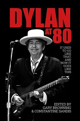 E-Book (epub) Dylan at 80 von Gary Browning