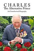 E-Book (pdf) Charles, the Alternative Prince von Edzard Ernst