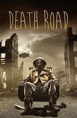 E-Book (pdf) Death Road von Jon Mayhew