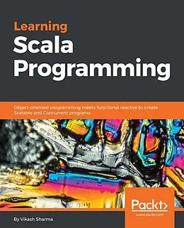 E-Book (epub) Learning Scala Programming von Vikash Sharma