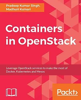 E-Book (epub) Containers in OpenStack von Pradeep Kumar Singh, Madhuri Kumari