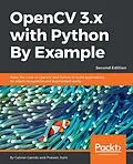 E-Book (epub) OpenCV 3.x with Python By Example von Calvo Gabriel Garrido Calvo