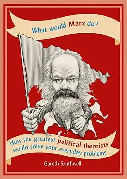 E-Book (epub) What Would Marx Do? von Gareth Southwell