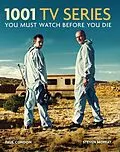 E-Book (epub) 1001 TV Series von Paul Condon