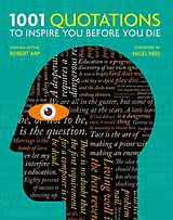 eBook (epub) 1001 Quotations to inspire you before you die de Robert Arp