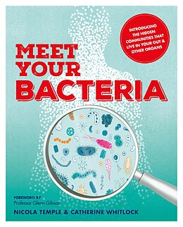 eBook (epub) Meet Your Bacteria de Catherine Whitlock, Nicola Temple