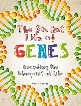E-Book (epub) Secret Life of Genes von Derek Harvey