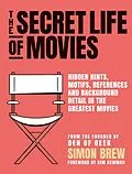 E-Book (epub) Secret Life of the Movies von Simon Brew