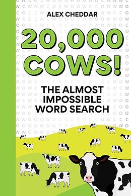 Couverture cartonnée 20,000 Cows! de Alex Cheddar