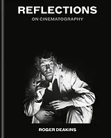 Fester Einband Reflections von Sir Roger Deakins