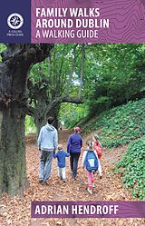 eBook (epub) Family Walks Around Dublin de Adrian Hendroff