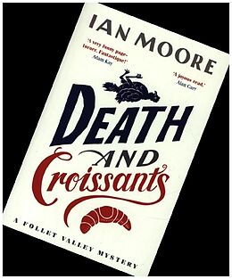 Couverture cartonnée Death and Croissants de Ian Moore