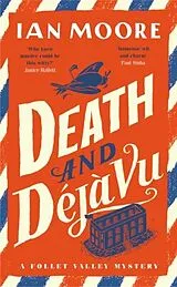 Kartonierter Einband Death and Déjà Vu von Ian Moore