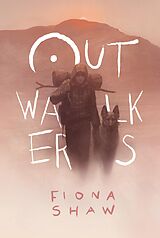 eBook (epub) Outwalkers de Fiona Shaw