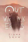 E-Book (epub) Outwalkers von Fiona Shaw