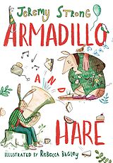 eBook (epub) Armadillo and Hare de Jeremy Strong