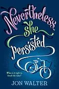 E-Book (epub) Nevertheless She Persisted von Jon Walter