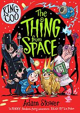 E-Book (epub) King Coo: The Thing From Space von Adam Stower