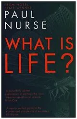 Kartonierter Einband What is Life? von Paul Nurse