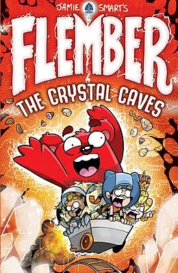 E-Book (epub) Flember: The Crystal Caves von Jamie Smart
