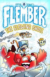 eBook (epub) Flember: The Glowing Skull de Jamie Smart