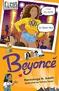 E-Book (epub) First Names: Beyonce (Knowles-Carter) von Nansubuga Nagadya Isdahl
