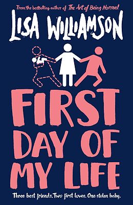 eBook (epub) First Day of My Life de Lisa Williamson