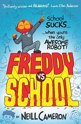 eBook (epub) Freddy vs School de Neill Cameron