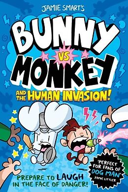 Couverture cartonnée Bunny vs Monkey and the Human Invasion de Jamie Smart