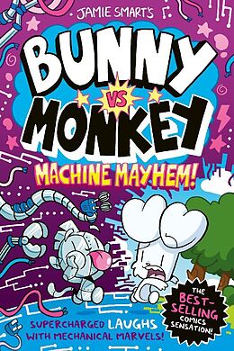 Couverture cartonnée Bunny vs Monkey: Machine Mayhem de Jamie Smart