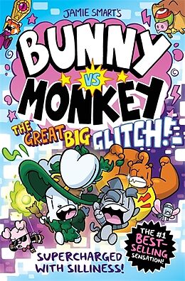 Fester Einband Bunny Vs Monkey: The Great Big Glitch von Jamie Smart