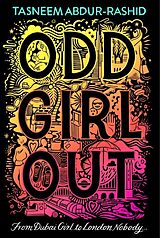 Couverture cartonnée Odd Girl Out de Tasneem Abdur-Rashid