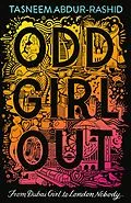E-Book (epub) Odd Girl Out von Tasneem Abdur-Rashid