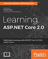 eBook (epub) Learning ASP.NET Core 2.0 de Jason De Oliveira, Michel Bruchet