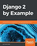 E-Book (epub) Django 2 by Example von Mele Antonio Mele