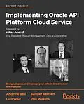 E-Book (epub) Implementing Oracle API Platform Cloud Service von Bell Andrew Bell