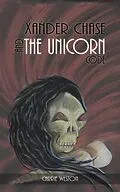 E-Book (epub) Xander Chase and the Unicorn Code von Carrie Weston