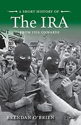 eBook (epub) A Short History of the IRA de Brendan O'Brien