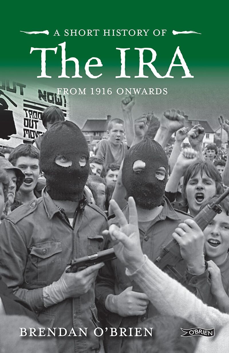A Short History of the IRA