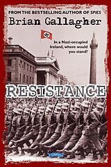 eBook (epub) Resistance de Brian Gallagher