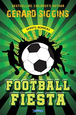 eBook (epub) Football Fiesta de Gerard Siggins