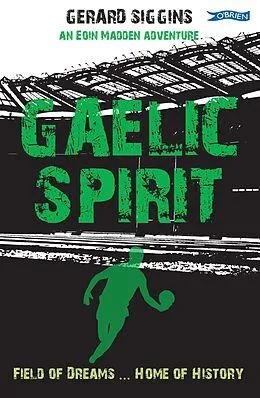 E-Book (epub) Gaelic Spirit von Gerard Siggins